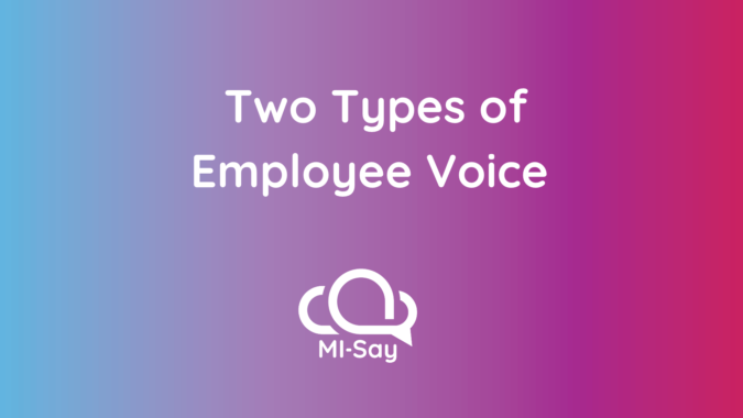 Why different types of employee voice require more than a survey